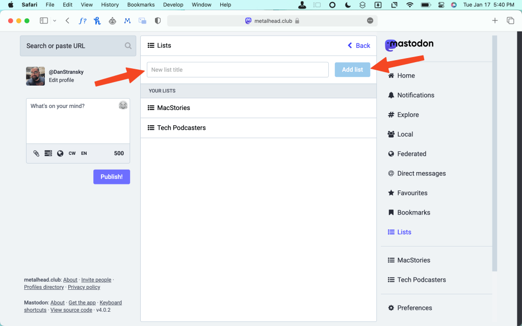 A screenshot of the Mastodon website. Red arrows are pointing at the New List Title and Add List areas. 